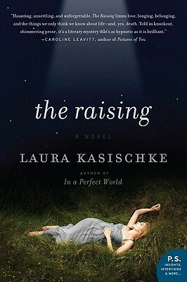 The Raising by Laura Kasischke