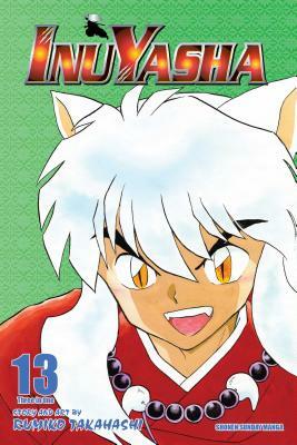 Inuyasha (Vizbig Edition), Vol. 13, Volume 13 by Rumiko Takahashi