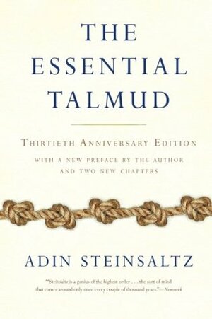 The Essential Talmud by Adin Even-Israel Steinsaltz, Chaya Galai