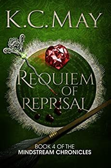 Requiem of Reprisal by K.C. May