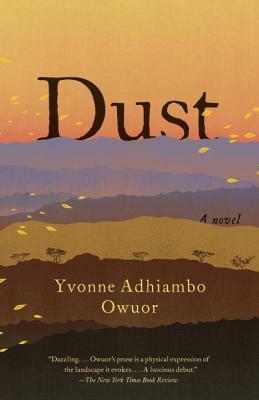 Dust by Yvonne Adhiambo Owuor