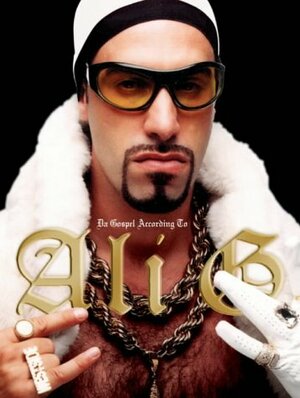 Da Gospel According To Ali G by Sacha Baron Cohen