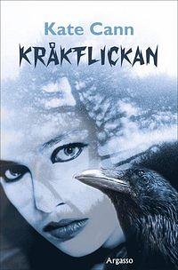 Kråkflickan by Kate Cann