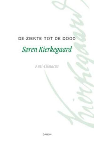 De ziekte tot de dood by Karl Verstrynge, Søren Kierkegaard