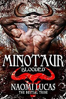 Minotaur: Blooded by Naomi Lucas