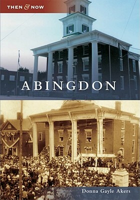 Abingdon by Donna Gayle Akers