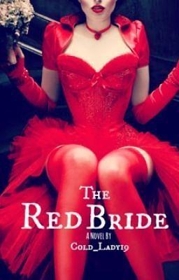 The Red Bride by Ariana Godoy