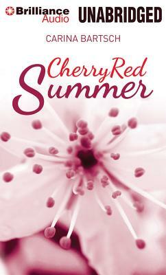 Cherry Red Summer by Carina Bartsch