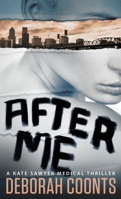 After Me by Deborah Coonts