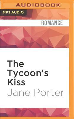 The Tycoon's Kiss by Jane Porter