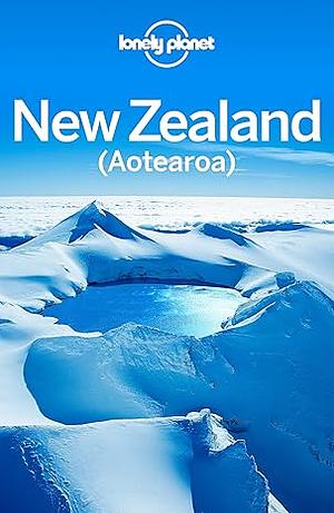 Lonely Planet Experience New Zealand by Lonely Planet