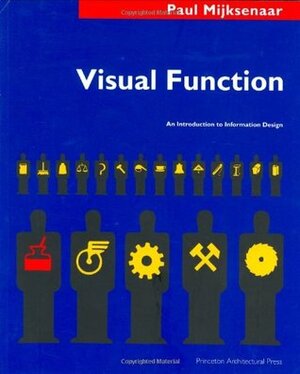 Visual Function: An Introduction to Information Design by Paul Mijksenaar