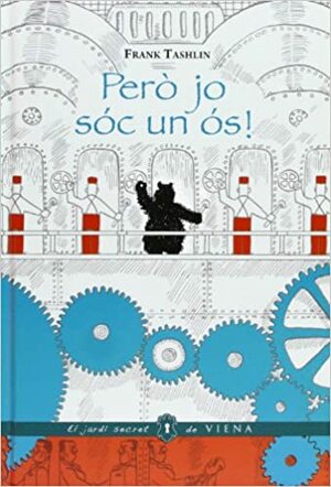 Però jo sóc un ós! by Frank Tashlin