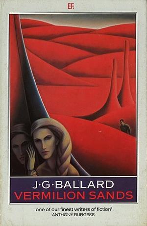 Vermilion Sands by J.G. Ballard