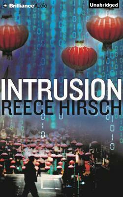 Intrusion by Reece Hirsch