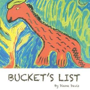 Bucket's List by Diane Davis