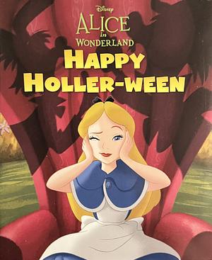 Happy Holler-ween by Disney (Walt Disney productions)