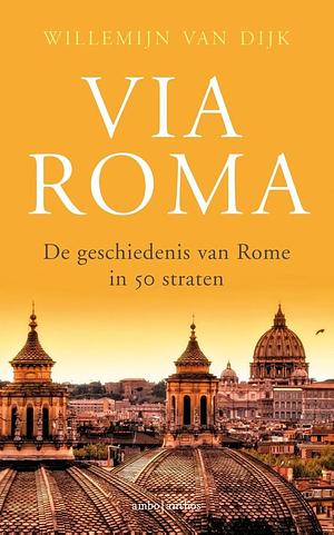 Via Roma by Willemijn van Dijk