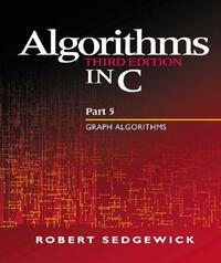 Algorithms in C, Part 5: Graph Algorithms by Robert Sedgewick