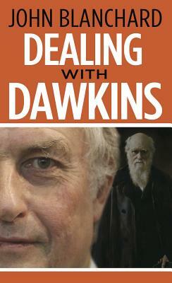 Dealing with Dawkins by John Blanchard