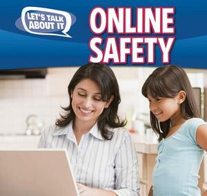 Online Safety by Caitie McAneney, Caitie McAneney