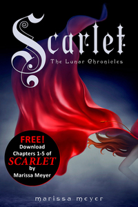 Scarlet: Chapters 1-5 by Marissa Meyer