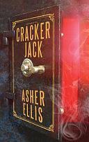 Cracker Jack by Asher Ellis