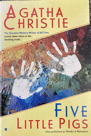 Five Little Pigs by Agatha Christie