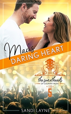 Mac's Daring Heart by Sandi Layne