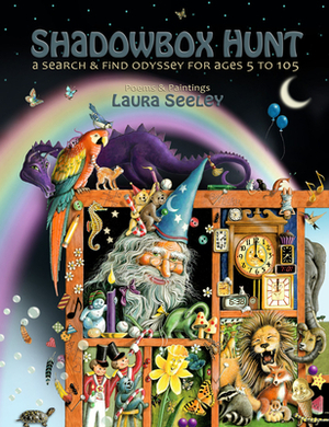 Shadowbox Hunt: A Search & Find Odyssey for Ages 5 to 105 by Laura Seeley