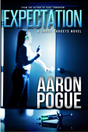Expectation by Aaron Pogue