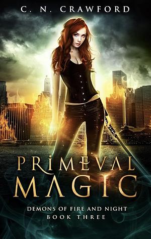 Primeval Magic by C.N. Crawford