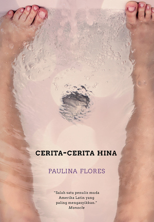 Cerita-Cerita Hina by Paulina Flores
