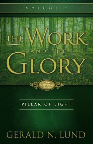 Pillar of Light by Gerald N. Lund