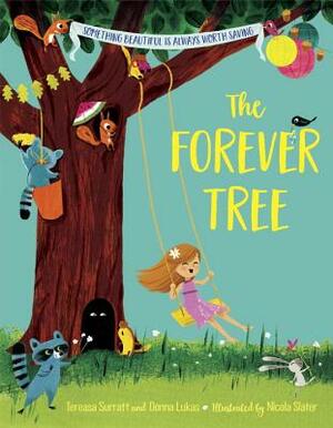 The Forever Tree by Tereasa Surratt, Donna Lukas