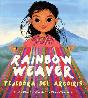 Rainbow Weaver / Tejedora del Arcoíris by Linda Elovitz Marshall