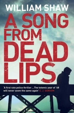 A Song From Dead Lips by William Shaw, Cameron Stewart