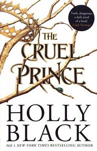 The Cruel Prince by Holly Black