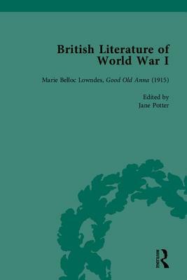 British Literature of World War I by Angela K. Smith