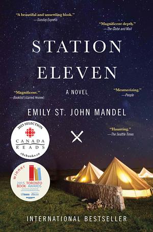 Station Eleven: A Novel by Emily St. John Mandel