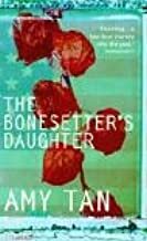 The Bonesetter's Daughter by Amy Tan