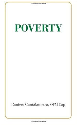 Poverty by Raniero Cantalamessa