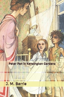 Peter Pan in Kensington Gardens by J.M. Barrie