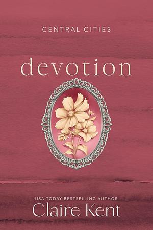 Devotion by Claire Kent