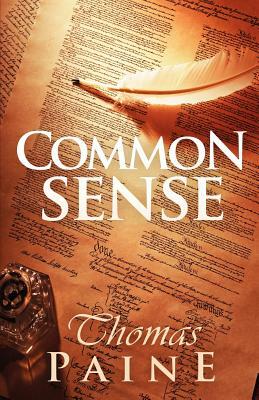 Common Sense by Thomas Paine