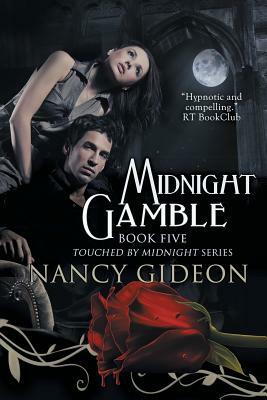 Midnight Gamble by Nancy Gideon