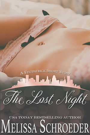 The Lost Night by Melissa Schroeder