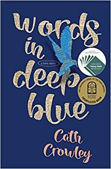 Words in Deep Blue by Cath Crowley