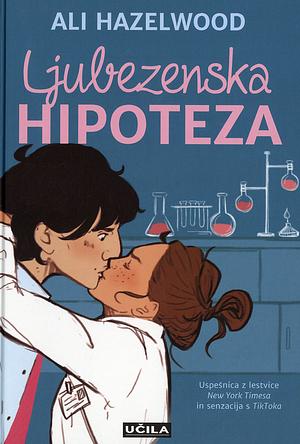 Ljubezenska hipoteza by Ali Hazelwood