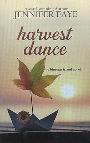 Harvest Dance by Jennifer Faye